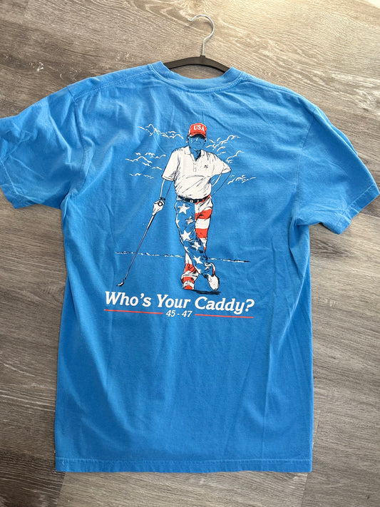 Men’s Knotted Pine “Who’s Your Caddy?” T-Shirt